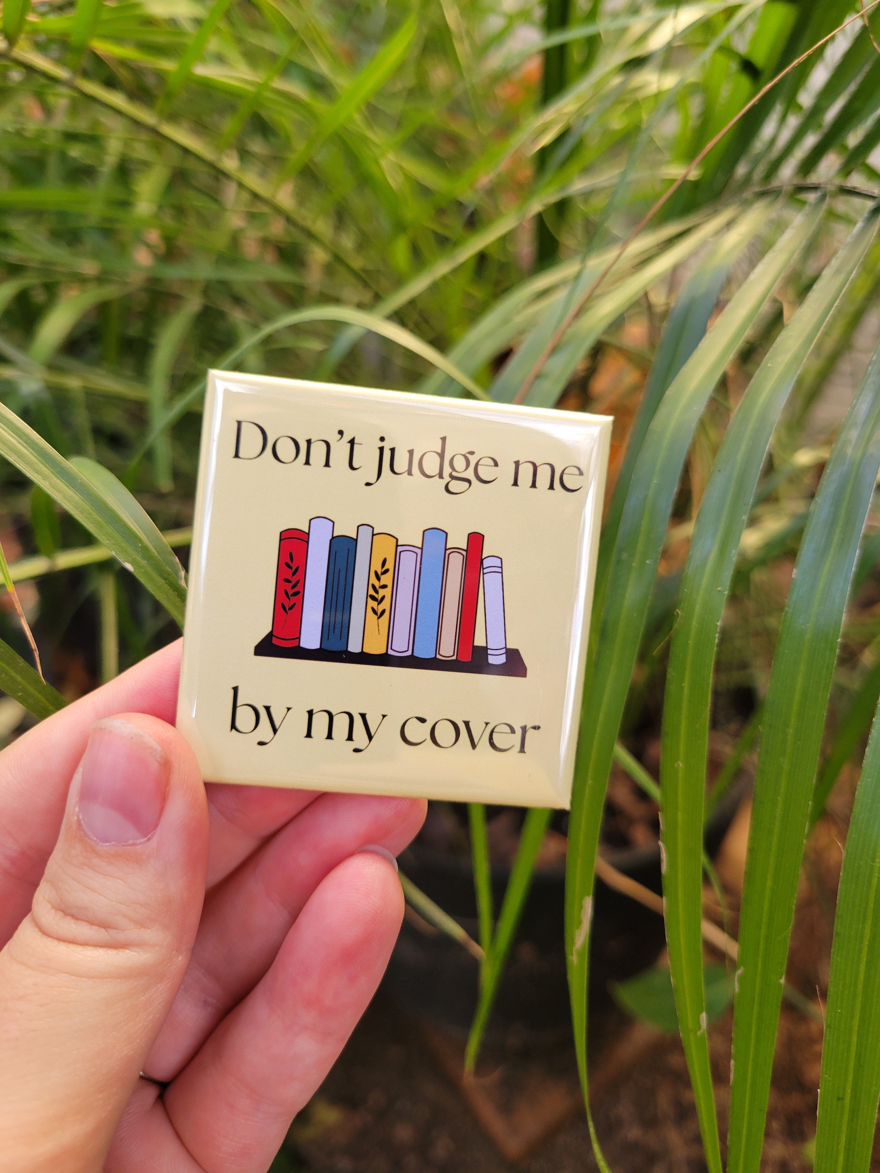 Don’t Judge Me By My Cover